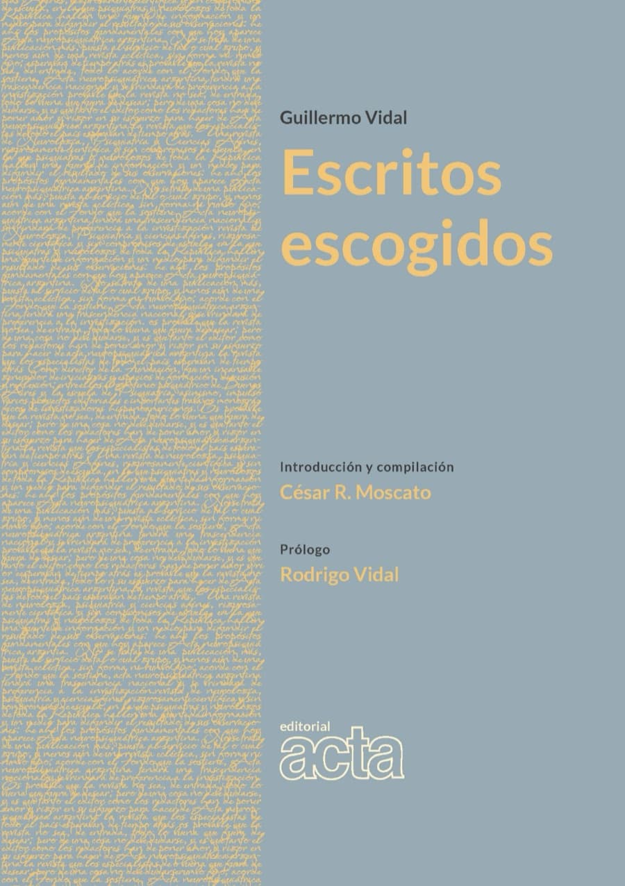 Tapa del libro «Escritos escogidos» de Guillermo Vidal